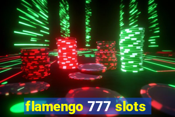 flamengo 777 slots